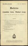 Bulletin of the Canadian Army Medical Corps - Volume 1, Number 1.