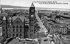 City Hall and James Street, North, from Bank of Hamilton [c. 1911]