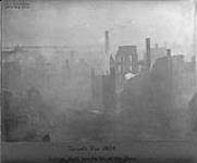 [Toronto, Ont.] Toronto Fire looking south from the top of the bank Apr. 22, 1904