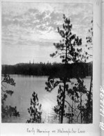 Early morning on Wahnapitae [Wanapitei] Lake, [Ont.] [1897]