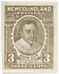1610-1910, John Guy, who established first permanent colony [philatelic record] 15 August, 1910