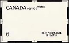 John McCrae, 1872-1918 [graphic material] / [Designed by] [Imre von Mosdossy] [before 15 October 1968]