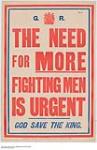 The Need for More Fighting Men is Urgent, God Save the King! 1914