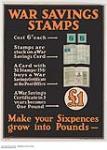 War Savings Stamps, Make Your six pences Grow into Pounds 1914-1918