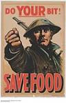Do Your Bit! Save Food 1914-1918
