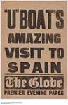 "U" Boat's Amazing Visit to Spain, Premier Evening Paper 1914-1918