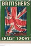 Britishers Enlist Today 1914-1918