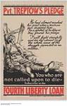 You Who Are Not Called Upon to Die! Fourth Liberty Loan, PVT. Trepton's Pledge : fourth liberty loan drive 1918