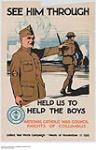 See Him Through, Help Us to Help The Boys, Nov. 11, 1918 1918