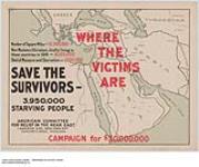 Save the Survivors, Where the Victims Are 1914-1918