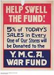 Help Swell the Y.M.C.A. War Fund 1914-1918