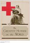 Red Cross Second War Fund, The Greatest Mother in the World 1914-1918