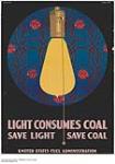 Light Consumes Coal, Save Light and Coal 1914-1918