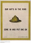 Our Hat's In The Ring, Come In And Put One On 1914-1918