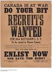 Canada is At War, Do Your Bit, Recruits Wanted 1914-1918