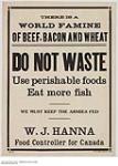 There is a World Famine of Beef, Bacon and Wheat 1914-1918