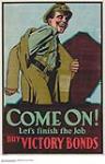 Come On! Let's Finish the Job, Buy Victory Bonds 1914-1918