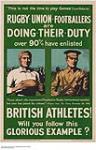 Rugby, Union, Footballers are Doing Their Duty, Over 90% Have Enlisted, British Athletes! Will you Follow This Glorious Example? 1914