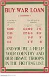 Buy War Loan and You Will Help Your Country and Our Brave Troops in the Fighting Line 1914-1918