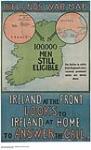 Ireland's War Map, Ireland at the Front Looks to Ireland at Home to Answer the Call 1914-1918