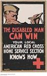 The Disabled Man Can Win 1914-1918