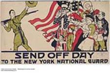 Send Off Day to the New York National Guards 1914-1918
