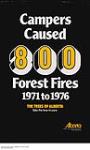 Campers Caused 800 Forest Fires 1971 to 1976 ca. 1971-1978
