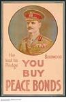 Birdwood, He Kept His Pledge, You Buy Peace Bonds 1914-1918