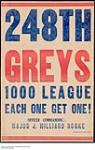 248th Greys 1000 League Each One Get One! 1914-1918