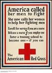 America Called Her Men to Fight, She Now Calls Her Women to Help Her Fighting Men 1914-1918