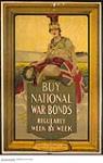 Buy National War Bonds Regularly Week by Week : war savings drive 1917