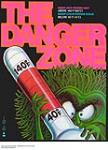 Zone de danger, The Danger Zone ca. 1950-1978
