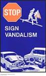 Stop Sign Vandalism ca. 1950-1978