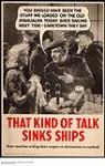 That Kind of Talk Sinks Ships 1939-1945