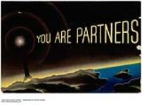 You are Partners : part of a set entitled "You Are Partners in an Empire Make It Prosperous" 1926-1934