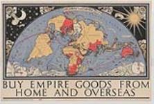 Highways of Empire : Buy Empire Goods From Home and Overseas 1927