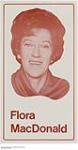 "Flora MacDonald" - (1976 Progressive Conservative Leadership Campaign poster) 1976