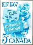 1917-1967 Votes for Women = 1917-1967 Suffrage Féminin [graphic material] / Brigden's Limited [1967]