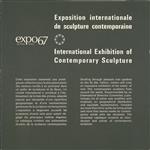 International Exhibition of Contemporary Sculpture = Exposition Internationale de sculpture contemporaine [1963-1967].