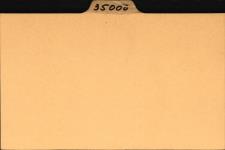 Drawings 35000 - 35900 [textual record] 1910-1984.