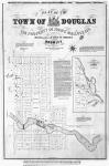 Plan of the Town of Douglas [including] the property of John G. Malloch Esq. on Lots 3, 4 and 5 in the 8th Con. of the Township of Bromley. Drawn by Andrew Bell C.E.. Fuller & Bencke, Leths. Victoria Hall, Toronto. [cartographic material] 1859