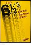 6 1/2% d'intérêt placement garanti. : advertisement poster for SAF 1970