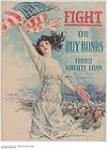 Fight or Buy Bonds, Third Liberty Loan 1917