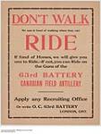 Don't Walk, Ride With the 63rd Battery 1914-1918