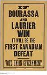 If Bourassa and Laurier Win, Vote Union Government 1914-1918