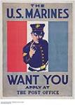 The U.S. Marines Want You 1914-1918