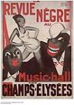 La Revue Negre au Music :  des Champs-Elysees n.d.