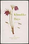 Klondike Days. Acme Press Ltd n.d.