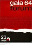 gala 64 forum. 1964 ?.