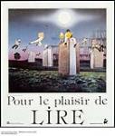 Pour le plaisir de lire : advertisement poster for the promotion of reading 1981
